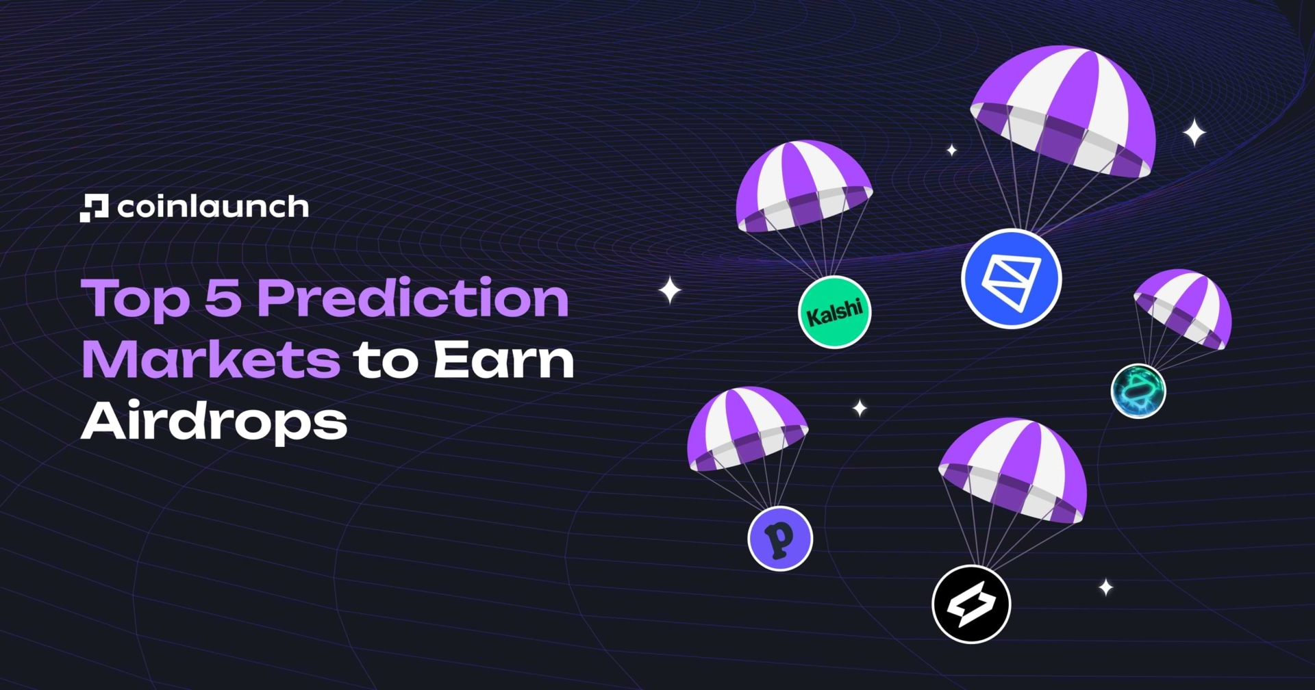 Top 5 Prediction Markets to Earn Airdrops