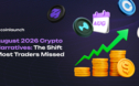 August 2026 Crypto Narratives