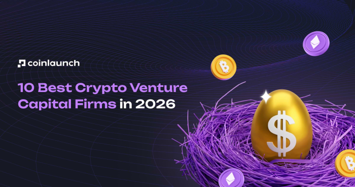 Top 10 Crypto Venture Capital Firms
