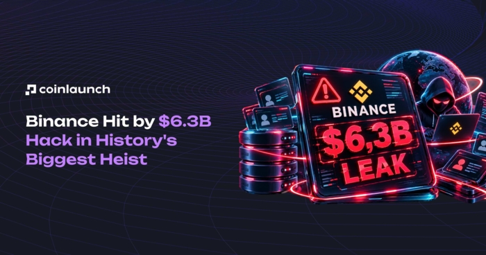 Binance Hit by $6.3B Hack in History's Biggest Heist