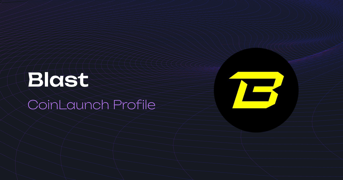Blast Token Sale Analysis | Project Review & Ratings
