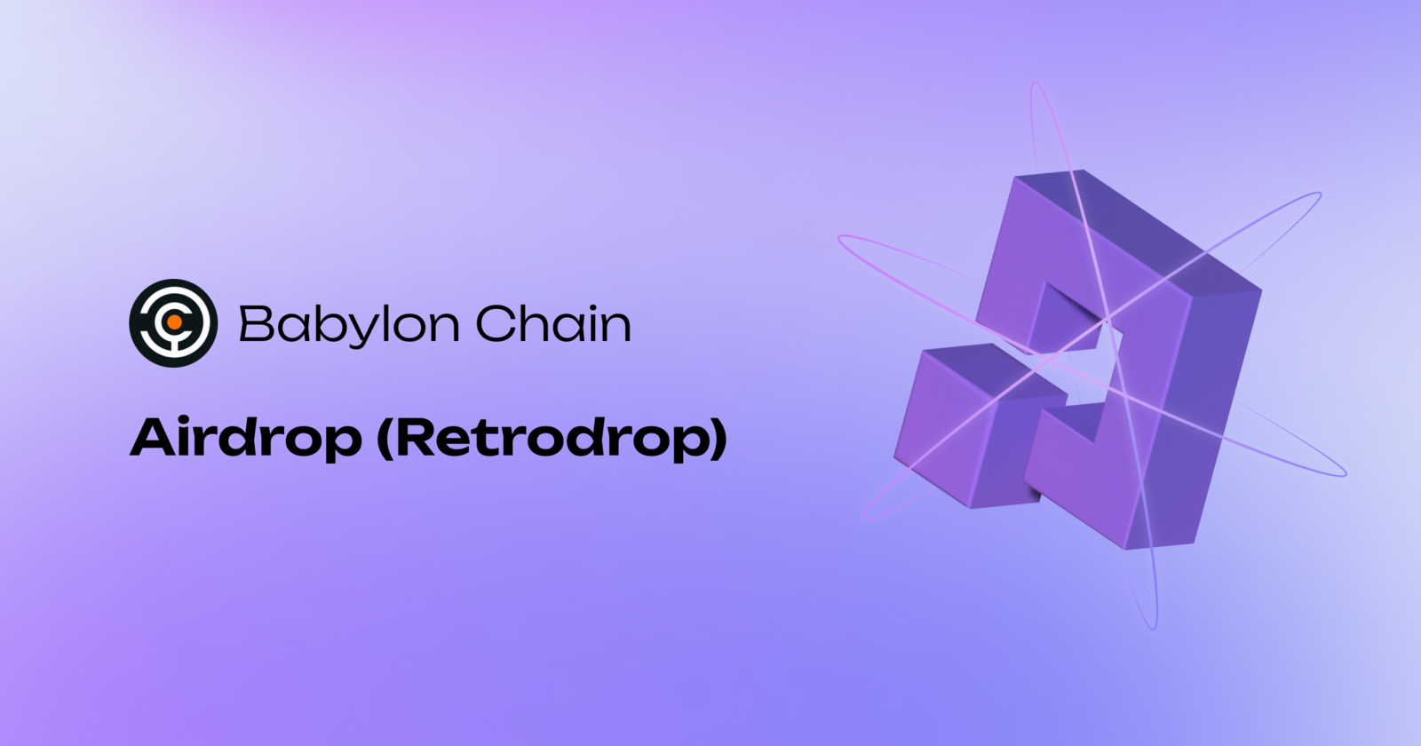 Babylon Chain Airdrop (Retrodrop): All Info, Guide & Stats