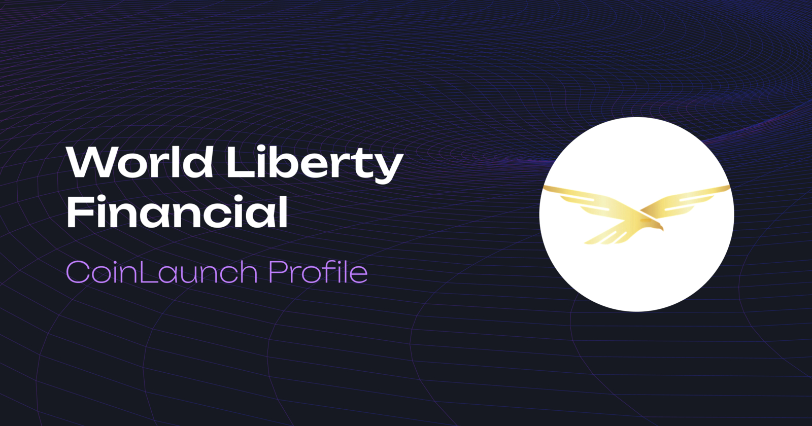 World Liberty Financial (WLFI) Overview: Real-time Price, Live Chart,  Market Cap & Airdrops | CoinLaunch