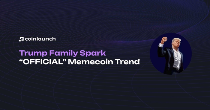 Trump Family Spark “OFFICIAL” Memecoin Trend
