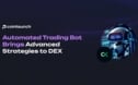 Automated Trading Bot Brings Advanced Strategies to DEX