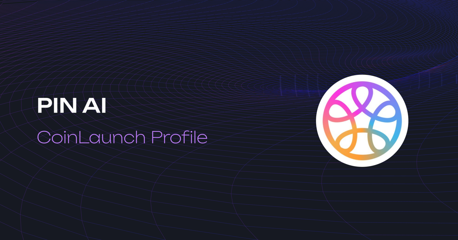 Análisis Completo de PIN AI Network | Calificación, Reseña y Estadísticas