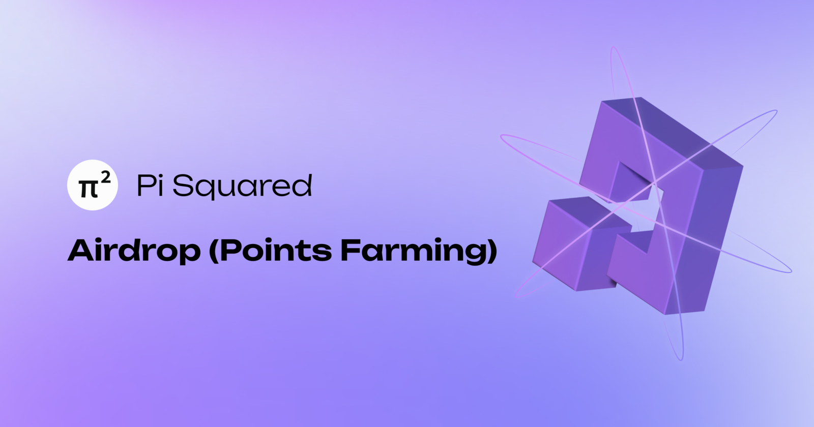 Pi Squared Airdrop: All Info, Data & Stats