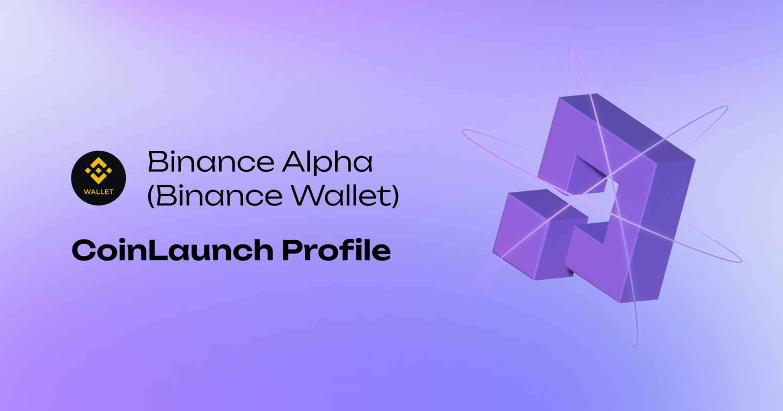 Binance Wallet Launchpad | IDO Launchpads – Coinlaunch.space