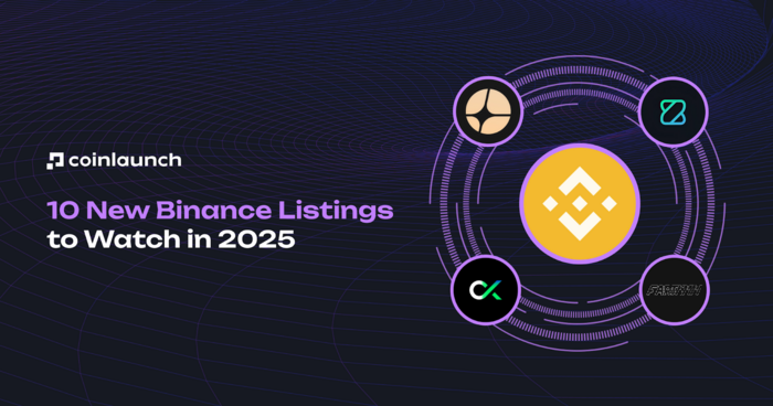 10 New Binance Listings to Watch in 2025