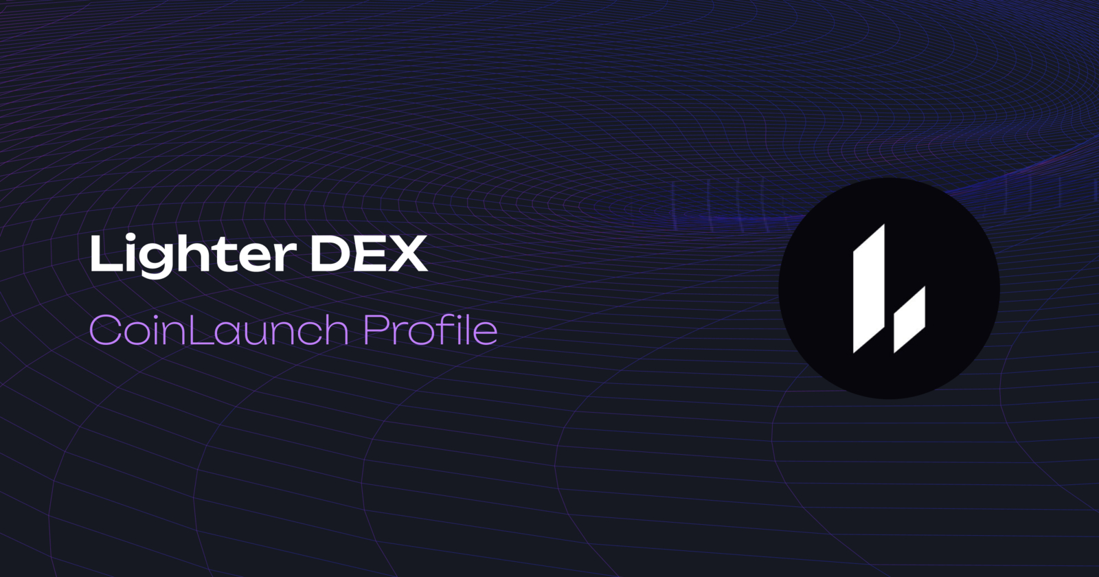 Lighter DEX (LIT) Overview: Real-time Price, Live Chart, Market Cap &  Airdrops | CoinLaunch