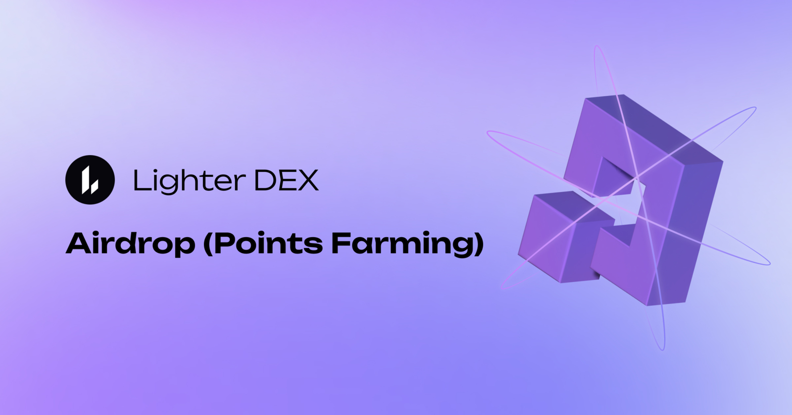 Lighter DEX Airdrop (Points Farming) | All Info, Data & Stats