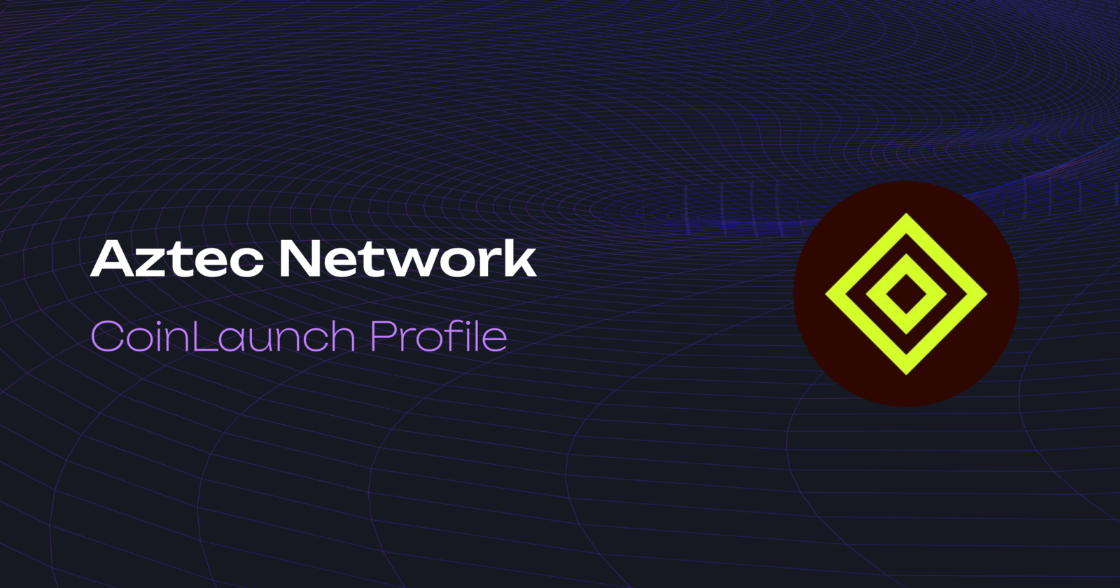 Aztec Network Project Analysis | Rating, Review & Stats
