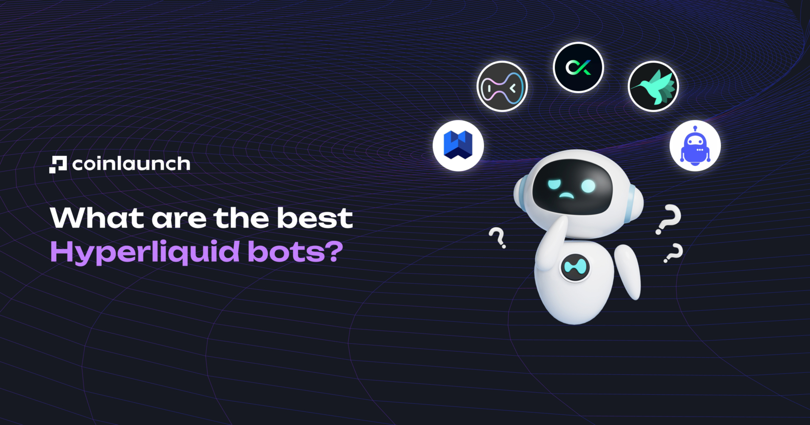 5 Best Hyperliquid Bots For 2026